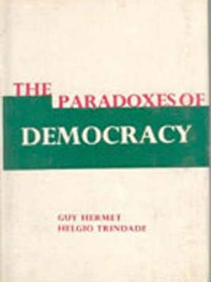 cover image of The Paradoxes of Democracy